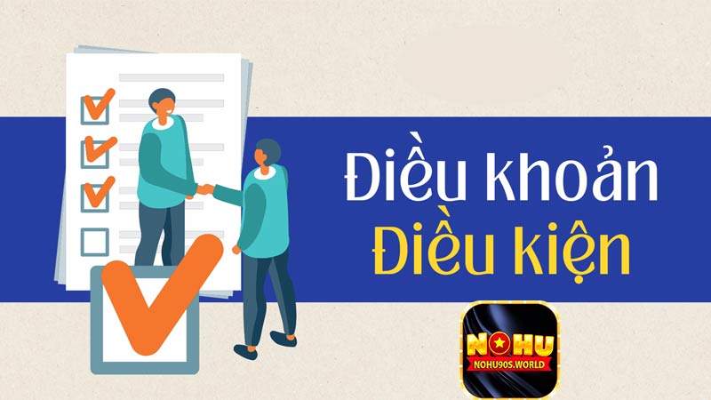 Điều khoản và điều kiện