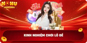 Kinh nghiệm chơi lô đề